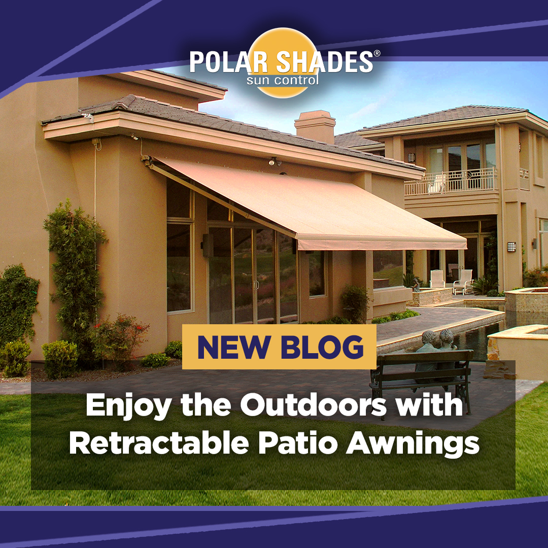 Retractable Patio Awnings - Polar Shades Las Vegas